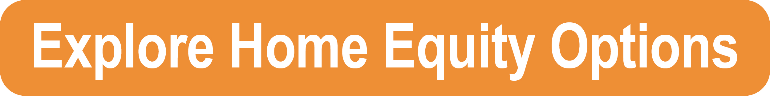 Explore Home Equity Options